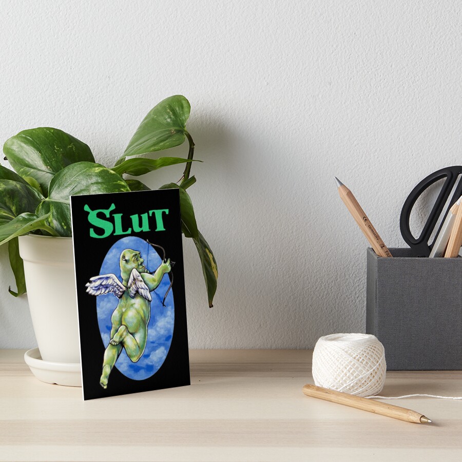 Shrek Slut Art Board Print For Sale By Zekuusakaki Redbubble