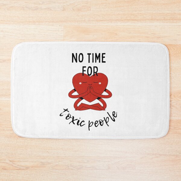 Item preview, No Time For Toxic People - Meditation designed and sold by Hic21.
