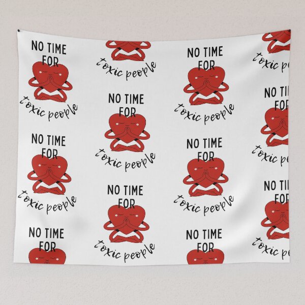 Item preview, No Time For Toxic People - Meditation designed and sold by Hic21.