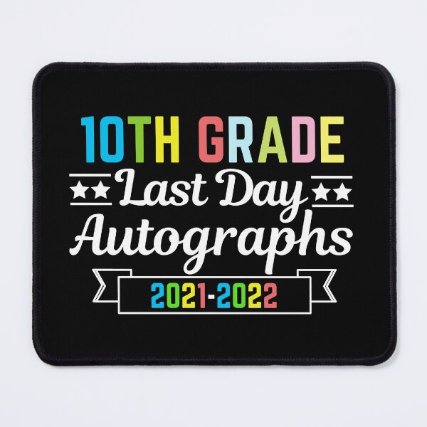 Item preview, 10th Grade Last Day Autographs 2021-2022 designed and sold by AmeliaStore1.