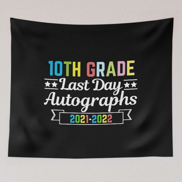 Item preview, 10th Grade Last Day Autographs 2021-2022 designed and sold by AmeliaStore1.