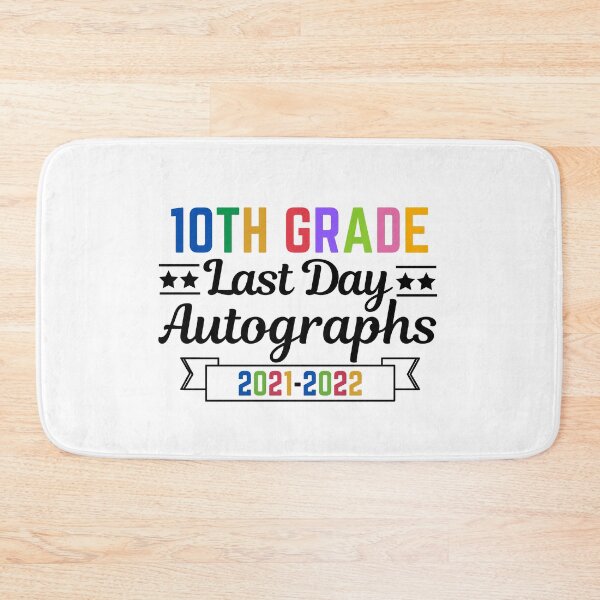 Item preview, 10th Grade Last Day Autographs 2021-2022 designed and sold by AmeliaStore1.