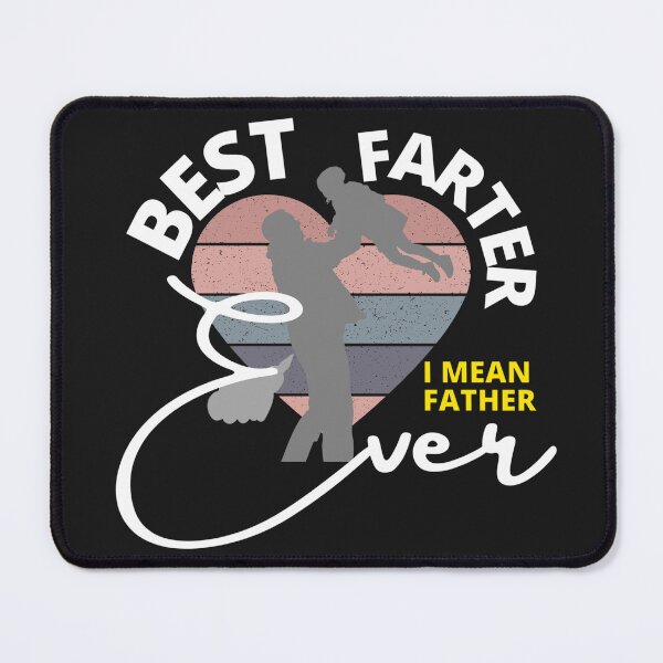 Item preview, best farter ever oops i meant father (sunset) designed and sold by UnboundFull.