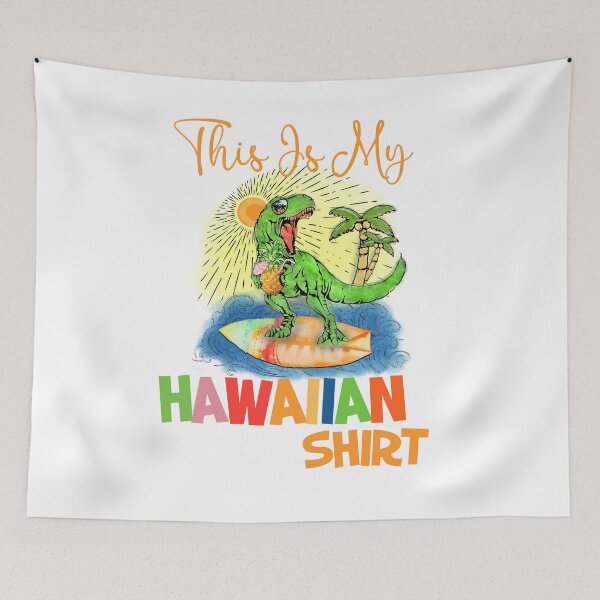 Item preview, this is my hawaiian shirt funny Hawaii Dinosaur T Rex t-shirt designed and sold by PrintifyStyle.