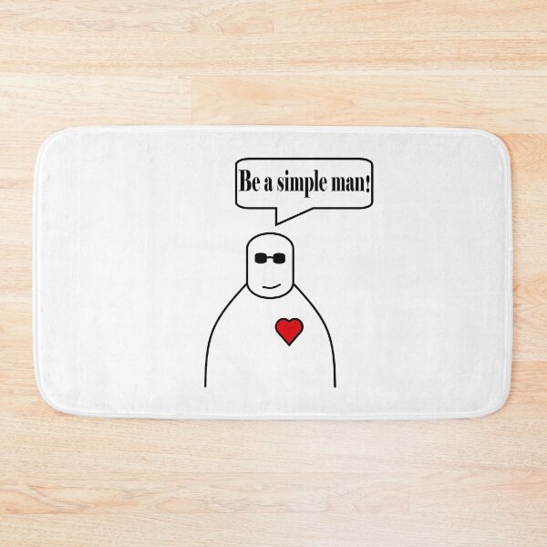 Item preview, Robo Be a simple man designed and sold by RoboHearts.