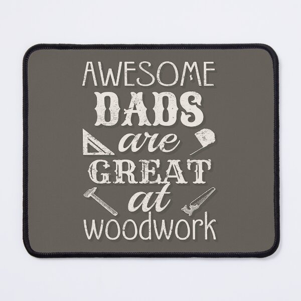 Item preview, Shadow Text Awesome Dads Are Great At Woodwork, Great Design For Cool Dads, Perfect For Father's Day designed and sold by TrulyEpoque.