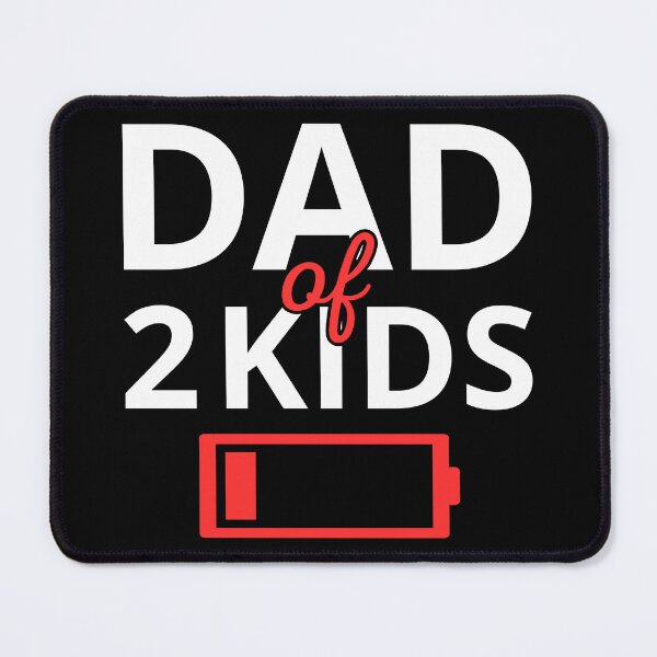Item preview, Tired Dad Of 2 Kids II designed and sold by Lemon Pepper.