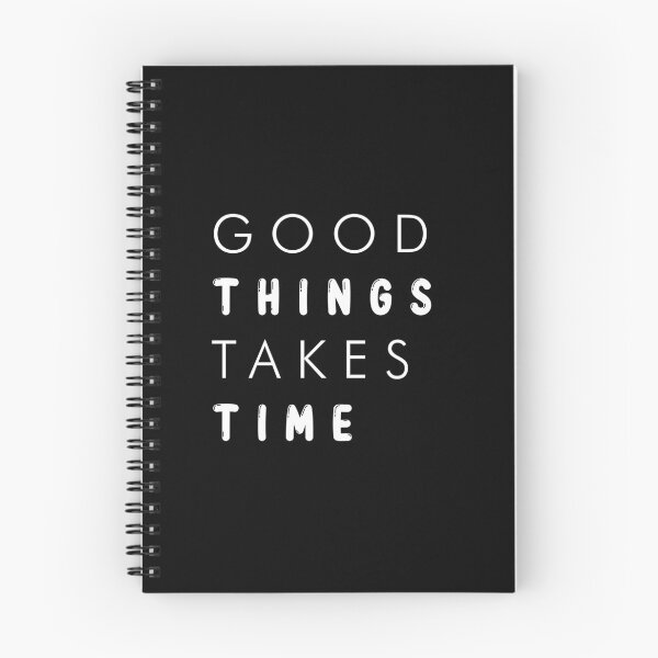 Item preview, Good things take time designed and sold by Brother03.