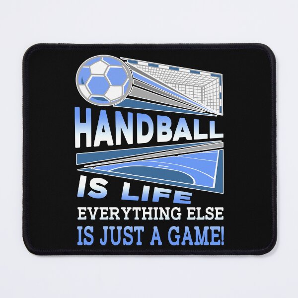 Item preview, Handball Is Life Everything Else Is Just A Game designed and sold by UnknownArtistt.