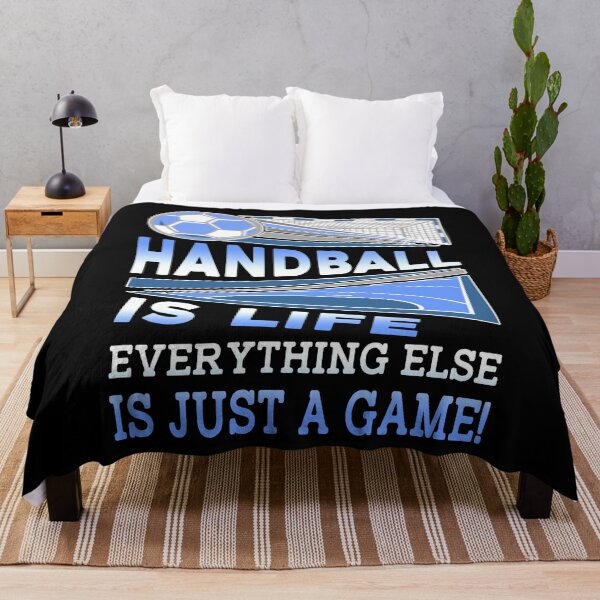 Item preview, Handball Is Life Everything Else Is Just A Game designed and sold by UnknownArtistt.