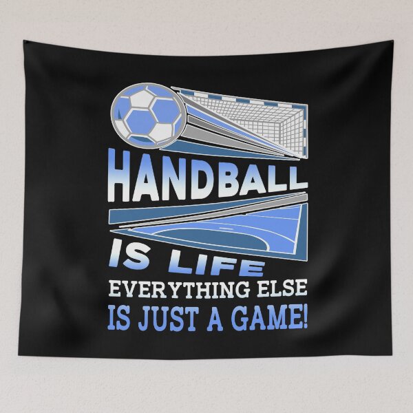 Item preview, Handball Is Life Everything Else Is Just A Game designed and sold by UnknownArtistt.