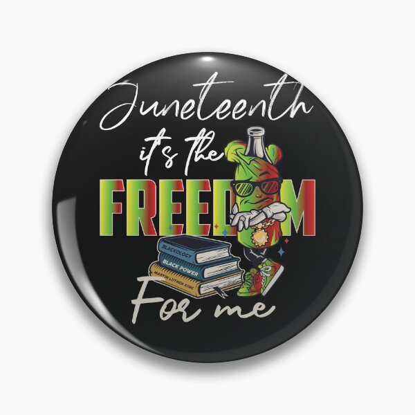 Item preview, Juneteenth it's Ihe Freedom For Me, Free-ish Since 1865 Celebration Day designed and sold by Jake  Knifer.
