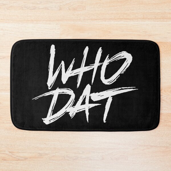 Item preview, Who Dat designed and sold by Zagach Letters.