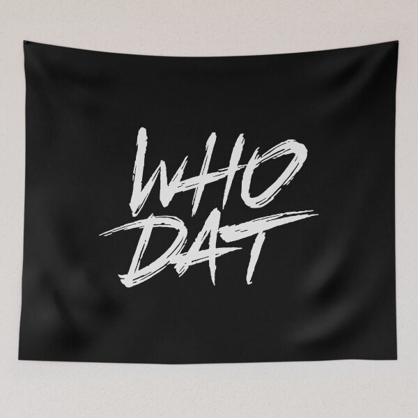 Item preview, Who Dat designed and sold by Zagach Letters.