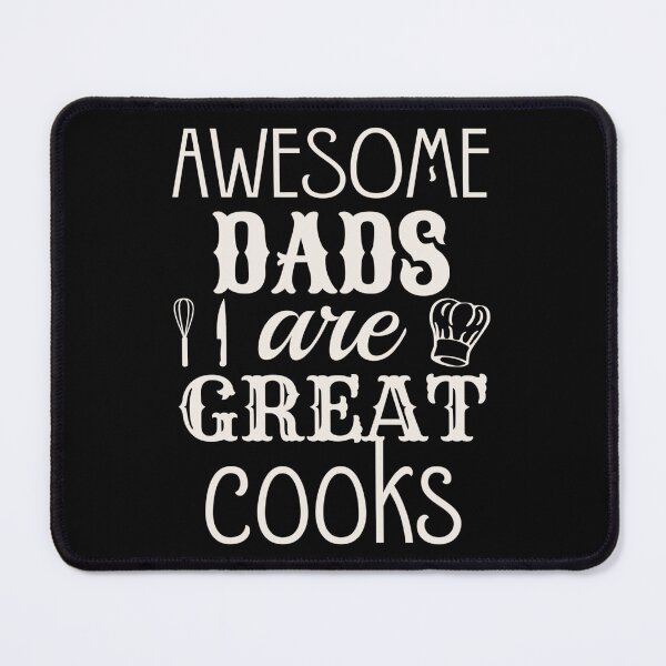 Item preview, Fun Awesome Dads Are Great Cooks, Great Design For Cool Dads, Perfect For Father's Day designed and sold by TrulyEpoque.