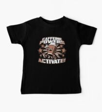 Caffeine Powers... Activate! Baby Tee