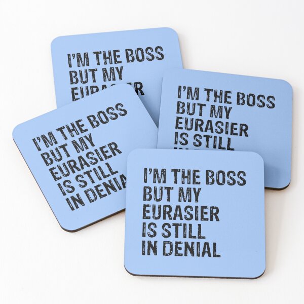 Item preview, I'm The Boss But My Eurasier Still In Denial  designed and sold by Guarddogdrive.