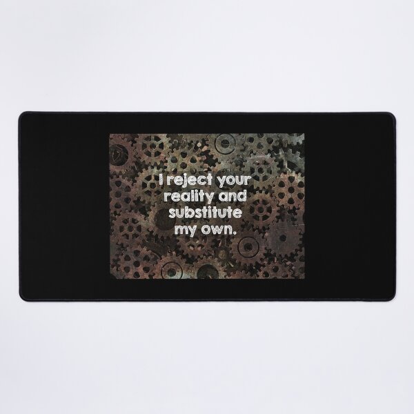Item preview, I reject your reality and substitute my own designed and sold by Alltooclose.