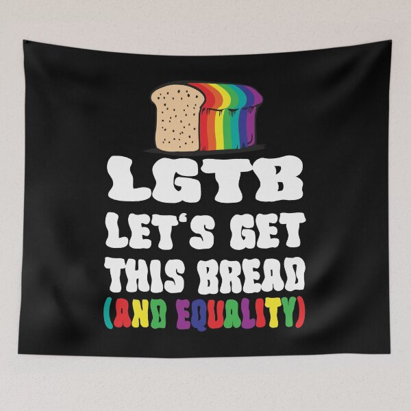 Item preview, Pride Month lgbtq month 2022 LGTB Bread Human Quote designed and sold by ecomdesign.