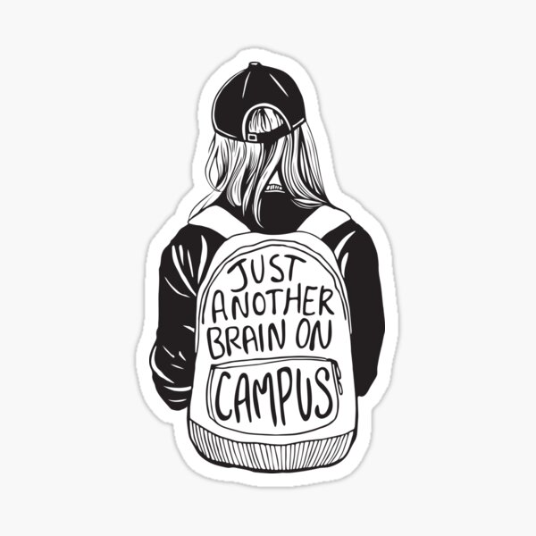 Just Another Brain on Campus Sticker