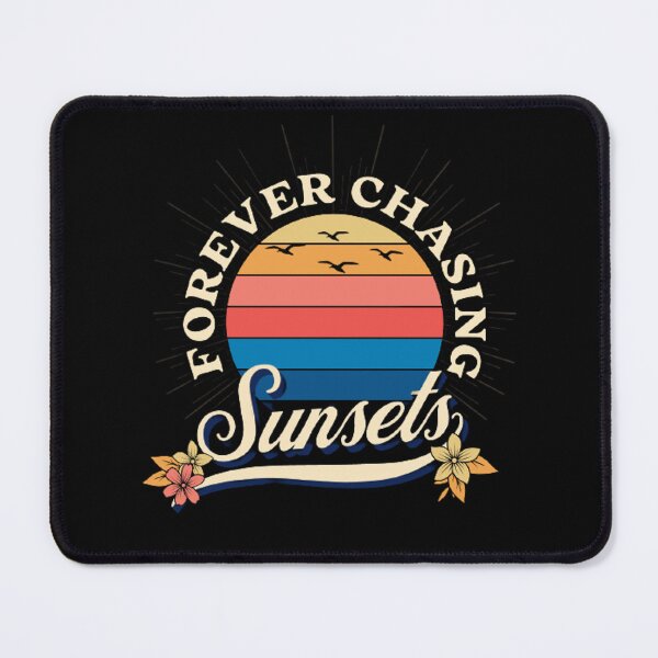 Item preview, Forever Chasing Sunsets designed and sold by ARWear.