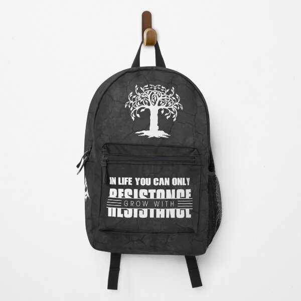 Item preview, In life you can only grow with resistance for daily motivation designed and sold by TheLuckyShirts.