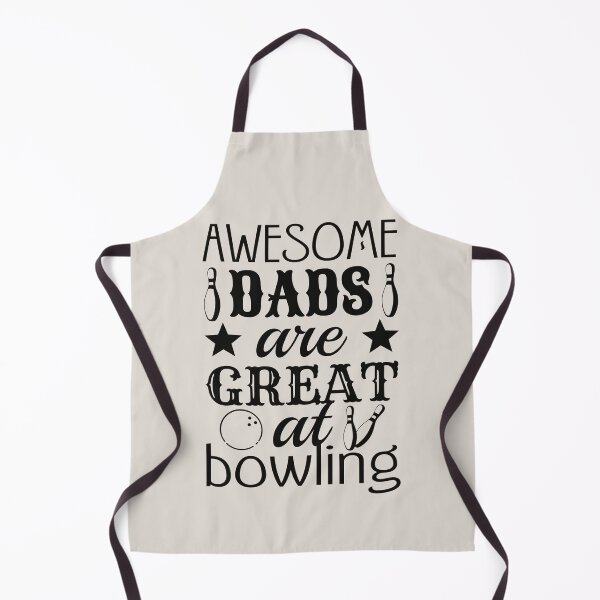 Item preview, Black Text Awesome Dads Are Great At Bowling, Great Design For Cool Dads, Perfect For Father's Day designed and sold by TrulyEpoque.