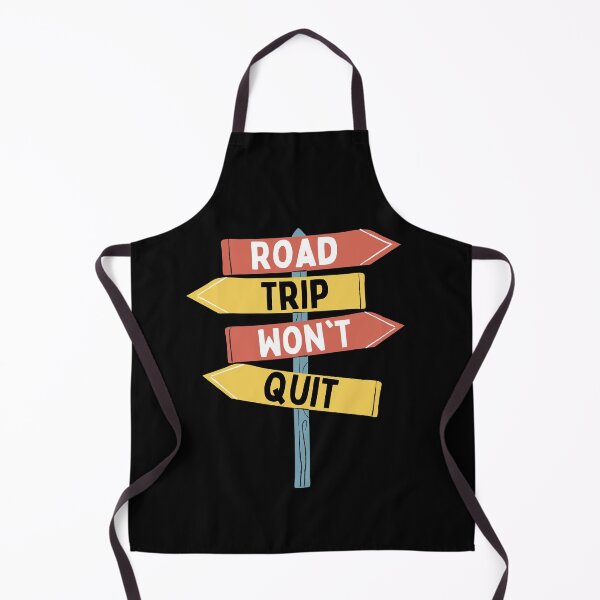 Item preview, Road trip won't quit  designed and sold by PCpallavi.