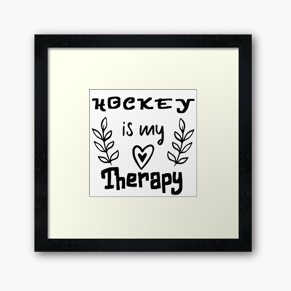 Item preview, HockeyIs My Therapy, Joueurs de hockey, Hockey amusant, Hockey designed and sold by Aerial Addicts.