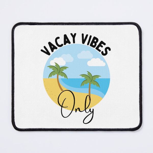 Item preview, Vacay vibes only  designed and sold by PCpallavi.