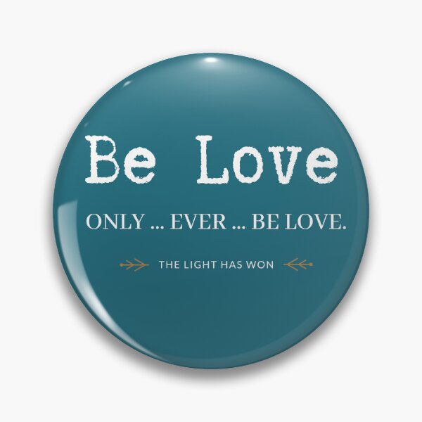 Item preview, Be Love - white on color designed and sold by TheLightHasWon.