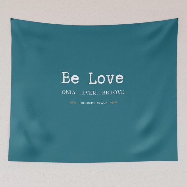 Item preview, Be Love - white on color designed and sold by TheLightHasWon.