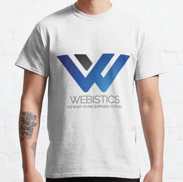 Webistics. It's What You're Supposed to Push. The Sopranos. Classic T-Shirt