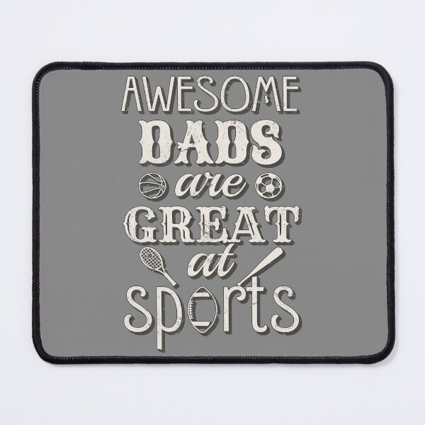 Item preview, Distressed Style Awesome Dads Are Great At Sports, Great Design For Cool Dads, Perfect For Father's Day designed and sold by TrulyEpoque.