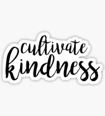 Cultivate Kindness Sticker