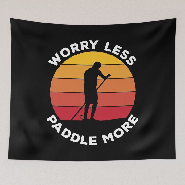Item preview, Worry Less Paddle More (Dark BG) designed and sold by OutOfNowhere.
