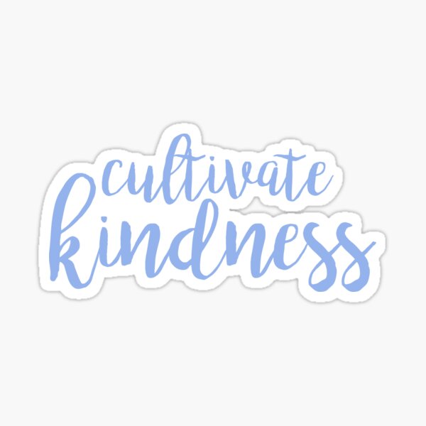 Item preview, Cultivate Kindness - Light Blue designed and sold by jessicadnguyen.