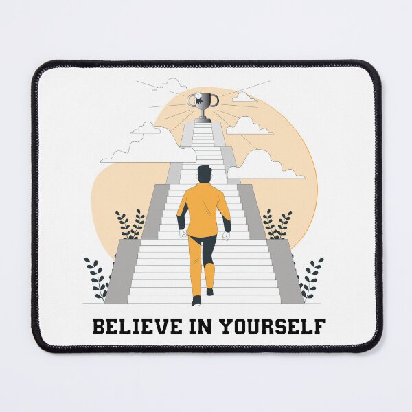 Item preview, Believe in Yourself designed and sold by CadDesignerr.
