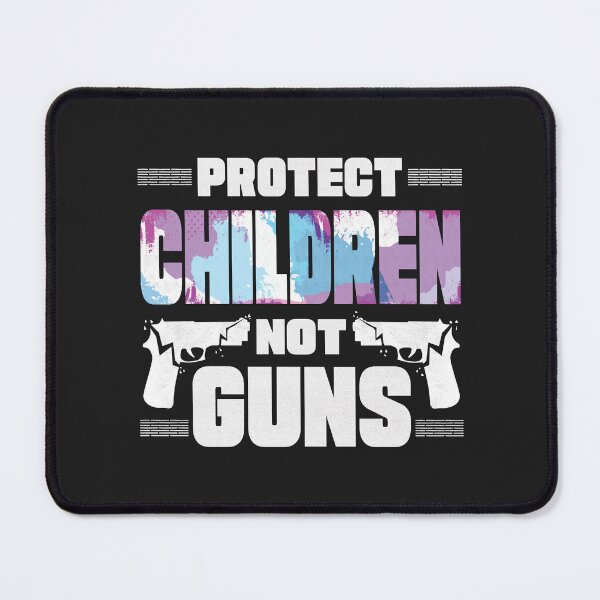 Item preview, protect children not guns - motivational Quote designed and sold by VichallanStudio.
