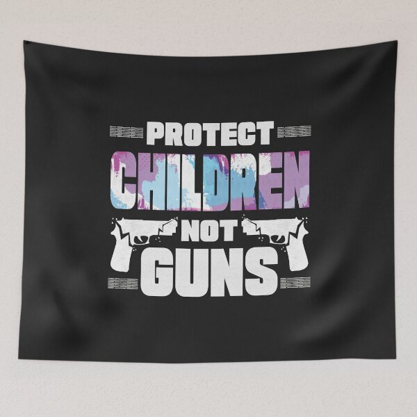 Item preview, protect children not guns - motivational Quote designed and sold by VichallanStudio.