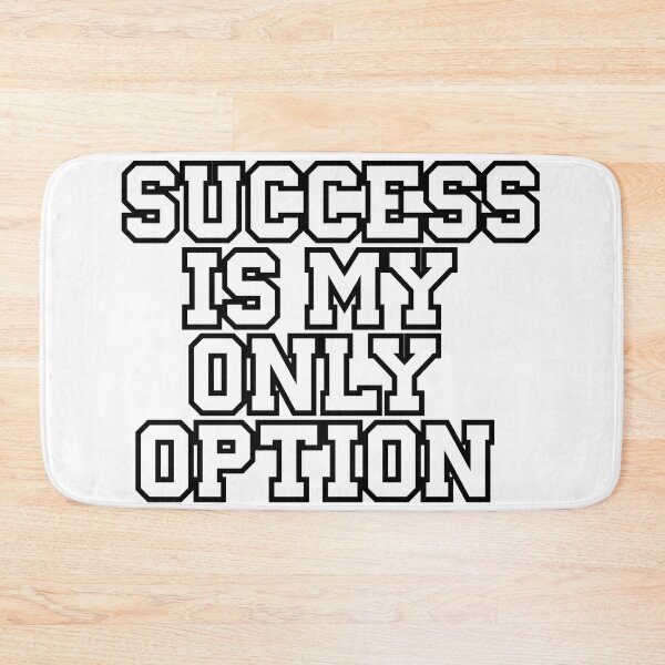 Item preview, Success is My Only Option | Motivation  designed and sold by CadDesignerr.