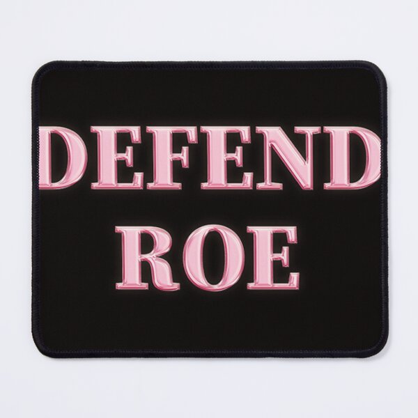 Item preview, Defend Roe designed and sold by JOY STORE 45.