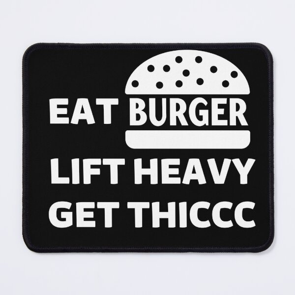Item preview, Eat Burgers Lift Heavy Get Thiccc designed and sold by Manara -Art.