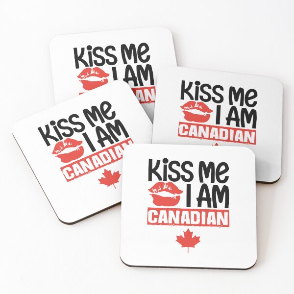 Item preview, Kiss Me I Am Canadian, Canada quotes, Canada love, American country, psychotic funny,  designed and sold by comeonyassine21.