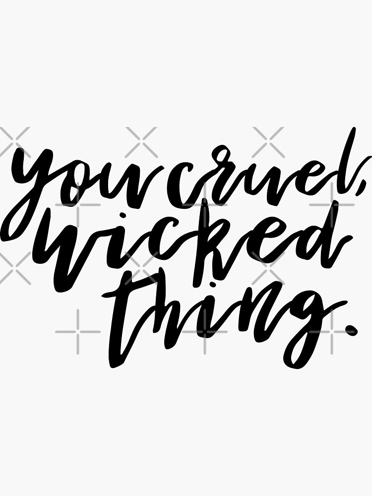 You cruel, wicked thing. - ACOMAF by yairalynn
