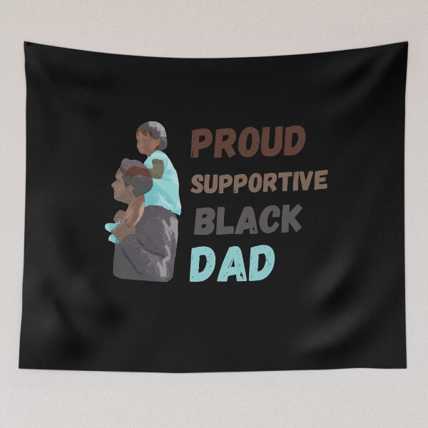 Item preview, Proud supportive black dad designed and sold by Catspeople.