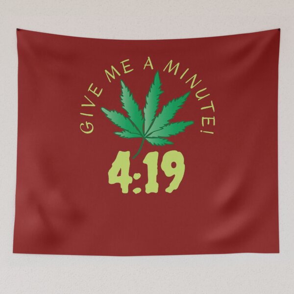 Aperçu de l'œuvre Give Me A Minute Funny 420 Weed Cannabis, fumer de l'herbe tous les jours, créée et vendue par BestDesignbySof.
