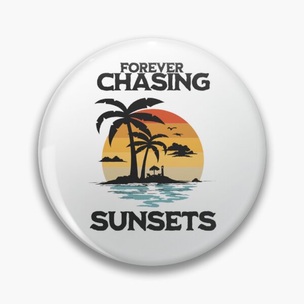 Item preview, Forever Chasing Sunsets designed and sold by ARWear.