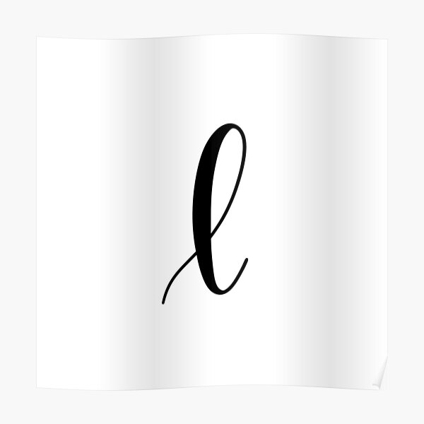 Cursive Letter L Posters For Sale Redbubble