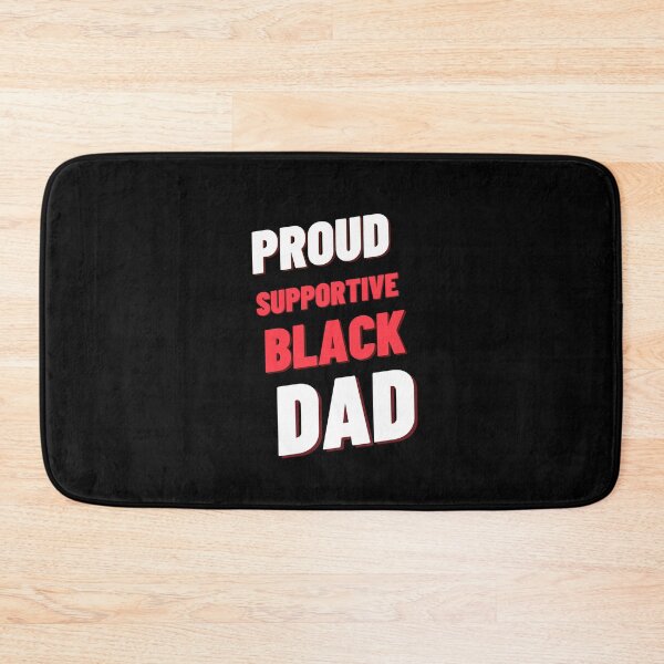 Item preview, Proud supportive black dad designed and sold by Catspeople.